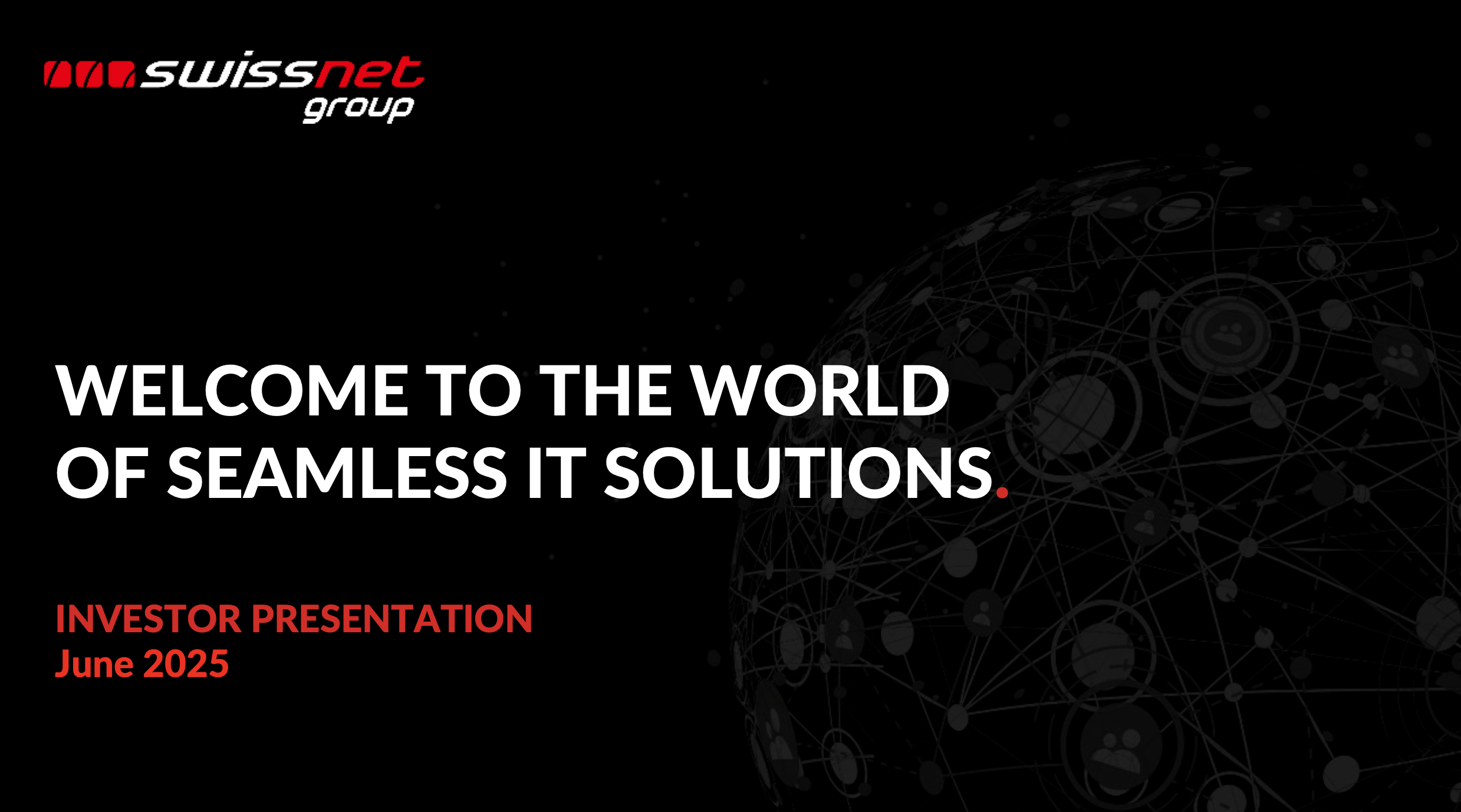 swissnet Group - Corporate Presentation