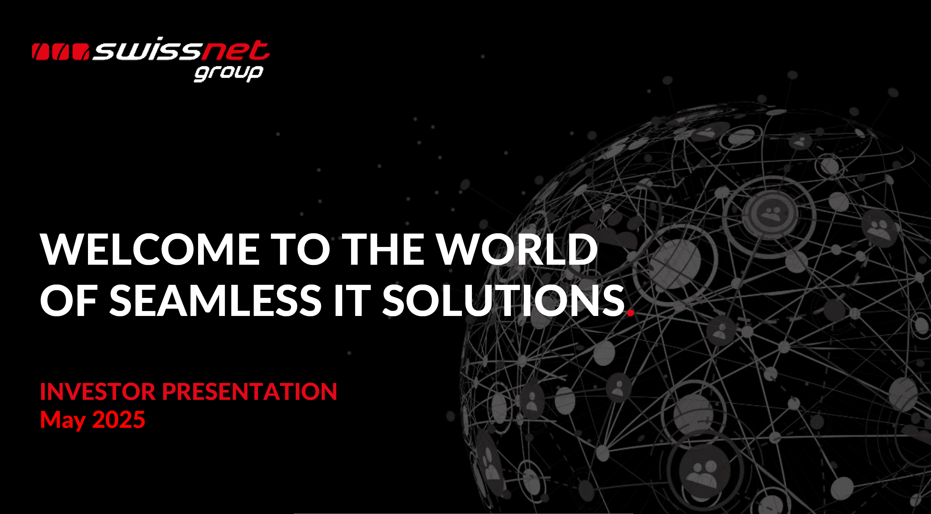 swissnet Group - Corporate Presentation